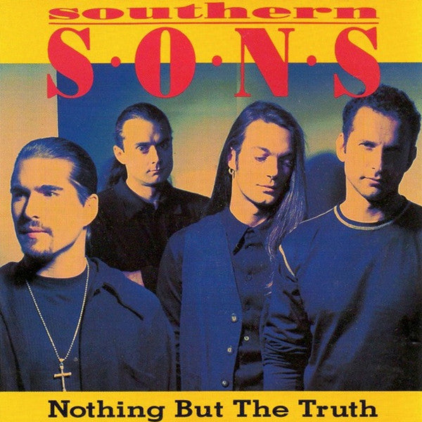 Southern Sons (2) : Nothing But The Truth (CD, Album, RE)