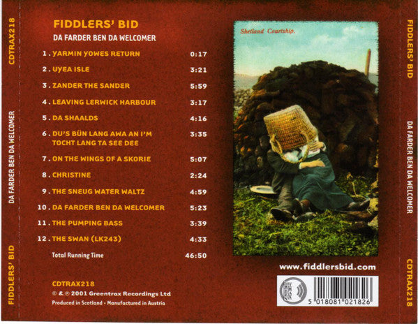 Fiddlers' Bid* : Da Farder Ben Da Welcomer (CD, Album)
