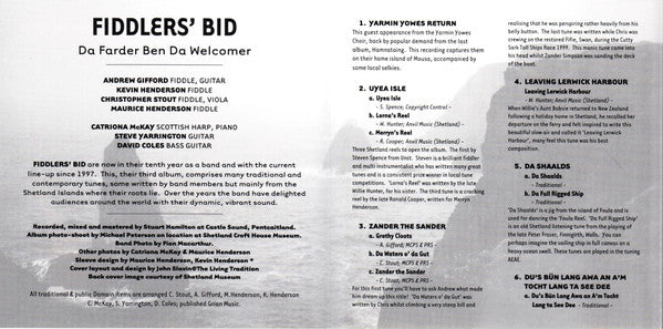 Fiddlers' Bid* : Da Farder Ben Da Welcomer (CD, Album)