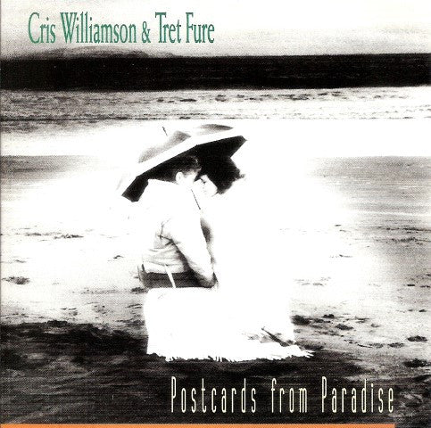 Cris Williamson & Tret Fure : Postcards From Paradise (CD, Album)