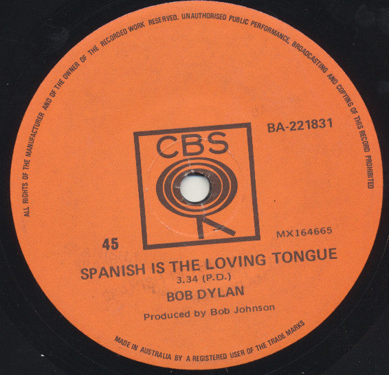 Bob Dylan : Watching The River Flow (7", Single)