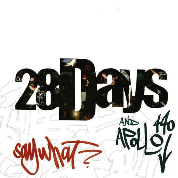 28 Days And Apollo 440 : Say What? (CD, Single)
