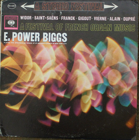 E. Power Biggs : A Festival Of French Organ Music (LP, Album, RE)