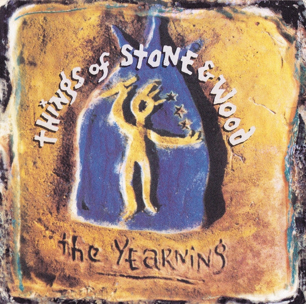 Things Of Stone & Wood : The Yearning (CD, Album, RE)