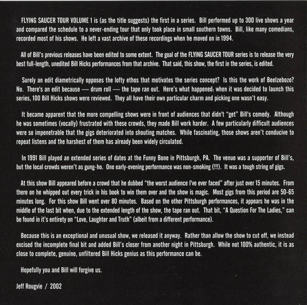 Bill Hicks : Flying Saucer Tour Vol. 1 Pittsburgh, PA. 6/20/91 (HDCD)