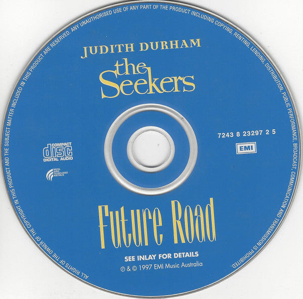 Judith Durham, The Seekers : Future Road (CD, Album)