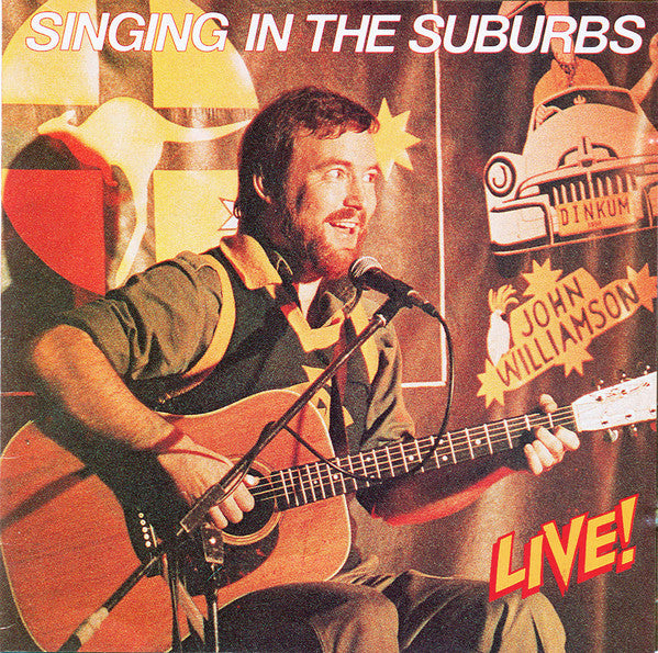 John Williamson : Singing In The Suburbs (CD, Album, RE)