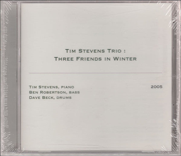 Tim Stevens Trio : Three Friends In Winter (CD, Album)