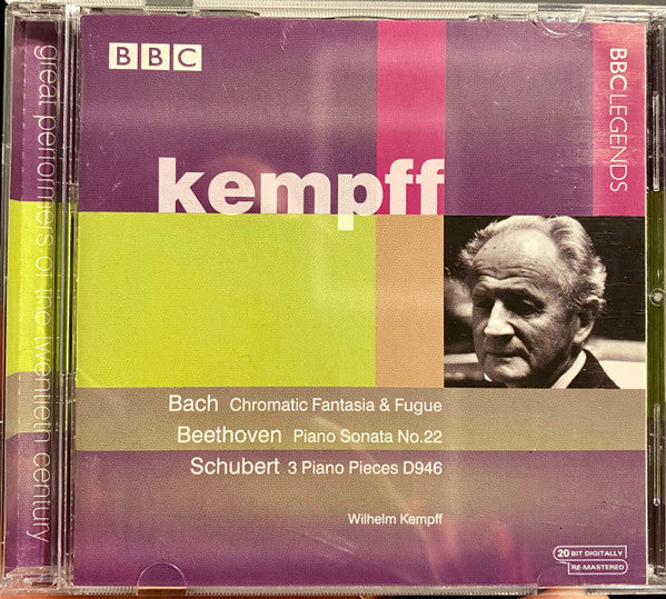 Johann Sebastian Bach, Ludwig van Beethoven, Franz Schubert, Wilhelm Kempff : Chromatic Fantasia and Fugue; Piano Sonata No.22; 3 Piano Pieces, D946 (CD, Album, RM)