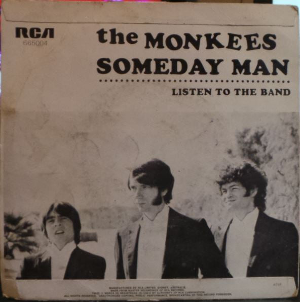 The Monkees : Listen To The Band / Someday Man (7", Single)
