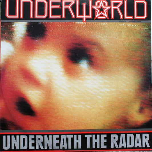 Underworld : Underneath The Radar (12", Maxi)