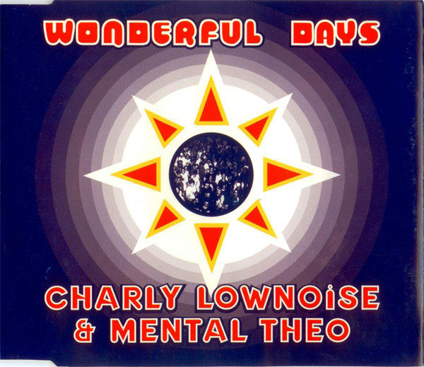 Charly Lownoise & Mental Theo : Wonderful Days (CD, Single)