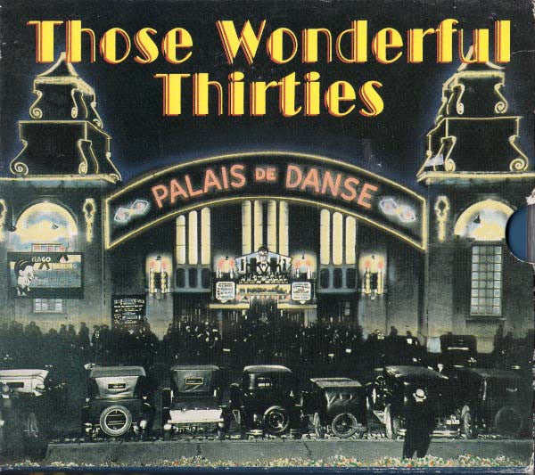 Various : Those Wonderful Thirties (4xCD, Comp)