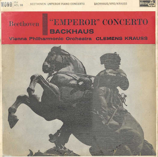 Beethoven*, Backhaus*, Vienna Philharmonic Orchestra*, Clemens Krauss : "Emperor" Concerto (LP, Mono)