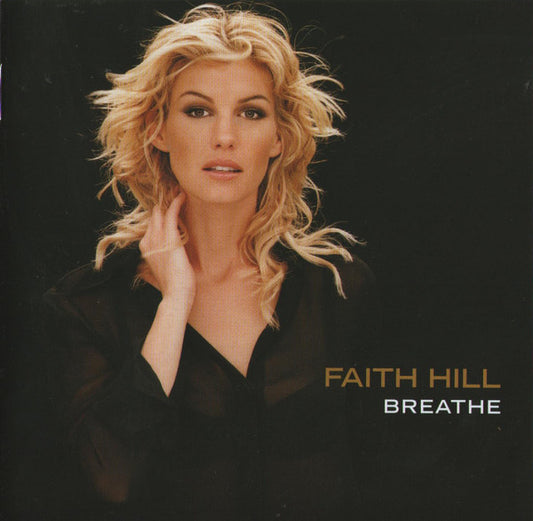 Faith Hill : Breathe (CD, Album, RE)