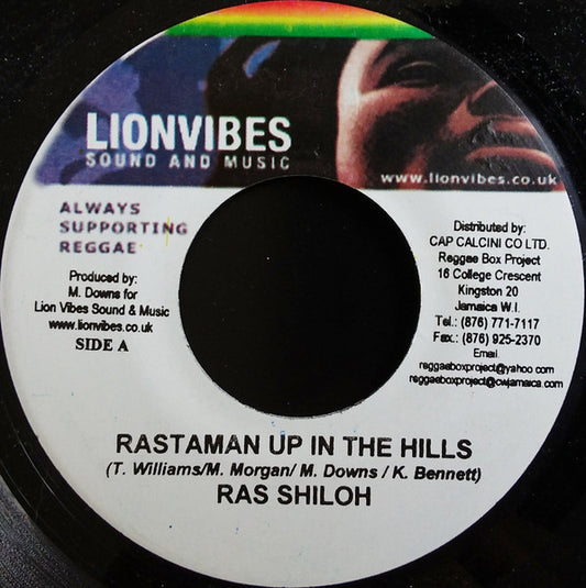 Ras Shiloh : Rastaman Up In The Hills (7")