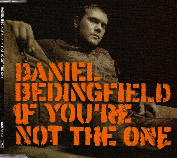 Daniel Bedingfield : If You're Not The One (CD, Single, Enh)