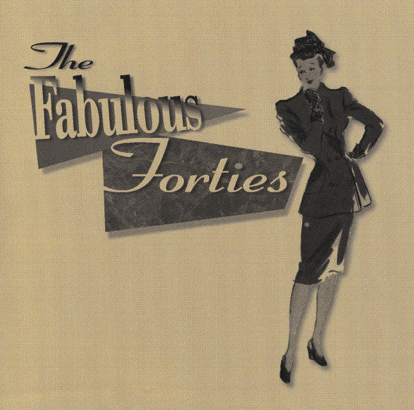 Various : The Fabulous Forties: Volume One (4xCD, Comp)