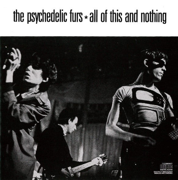The Psychedelic Furs : All Of This And Nothing (CD, Comp, RP)