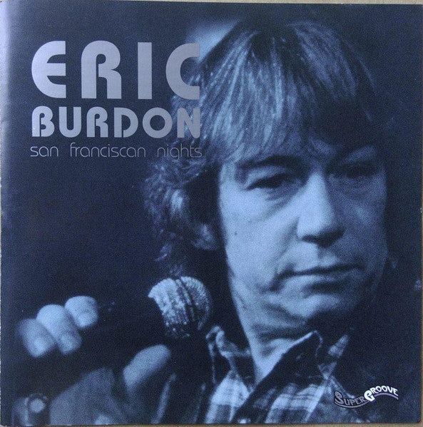 Eric Burdon : San Franciscan Nights (CD, Album, RE)