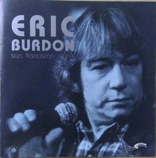 Eric Burdon : San Franciscan Nights (CD, Album, RE)