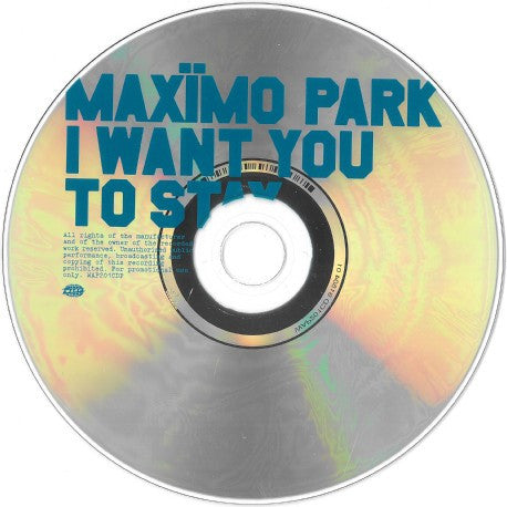 Maxïmo Park : I Want You To Stay (CD, Single, Promo)