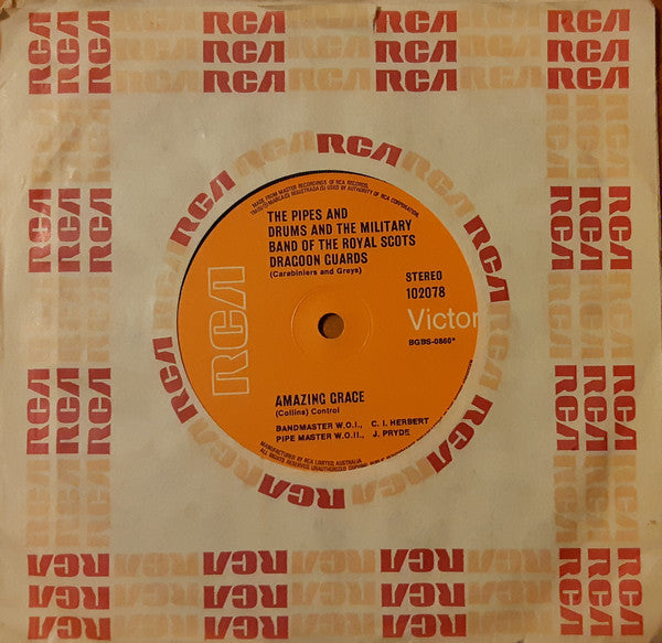 The Pipes And Drums* And The Military Band Of The Royal Scots Dragoon Guards (Carabiniers And Greys) : Amazing Grace / Cornet Carillon (7")