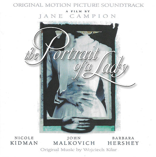 Wojciech Kilar : The Portrait Of A Lady (Original Motion Picture Soundtrack) (CD, Album)
