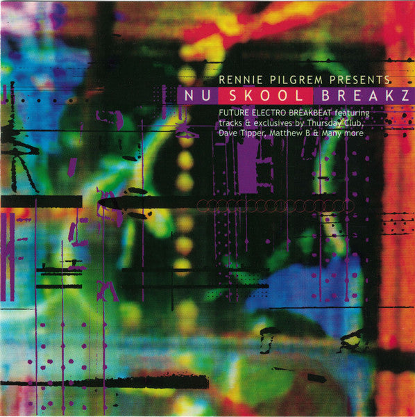 Rennie Pilgrem : Nu Skool Breakz (CD, Comp, Mixed)