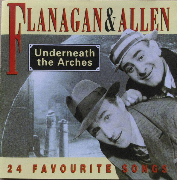 Flanagan And Allen : Underneath The Arches (CD, Comp)