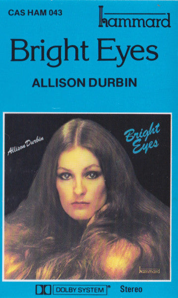 Allison Durbin : Bright Eyes (Cass, Album)