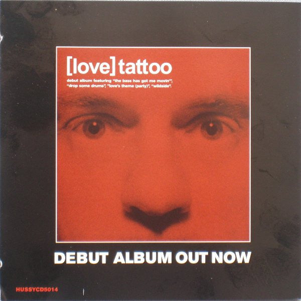 [Love] Tattoo : The Bass Has Got Me Movin' (CD, Single + CD, Single, Enh)