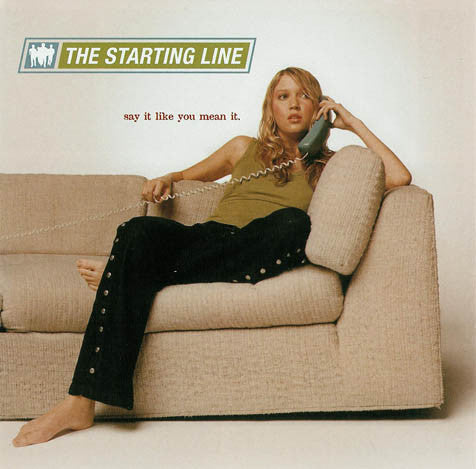 The Starting Line : Say It Like You Mean It (CD, Album)
