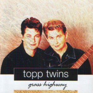 Topp Twins : Grass Highway (CD, Album)