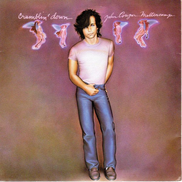 John Cougar Mellencamp : Crumblin' Down (7", Single)