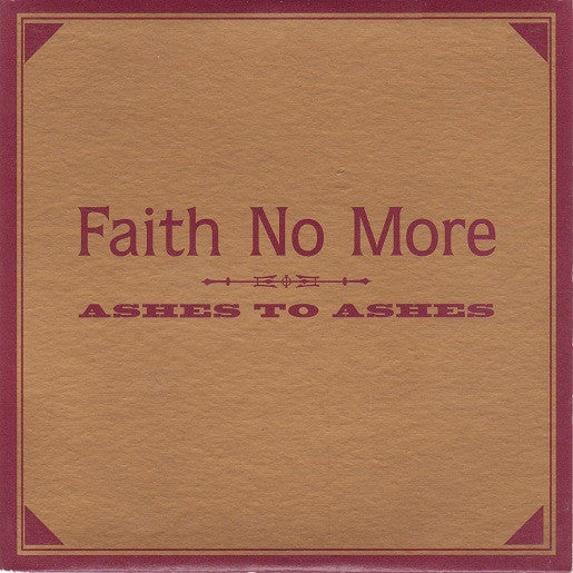 Faith No More : Ashes To Ashes (CD, Single, Car)