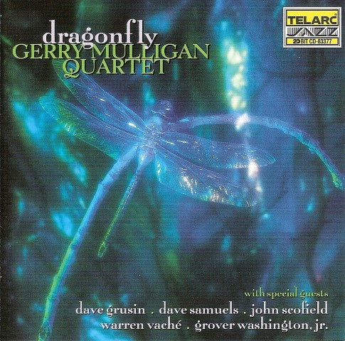 Gerry Mulligan Quartet with Special Guests Dave Grusin . Dave Samuels . John Scofield . Warren Vaché . Grover Washington, Jr. : Dragonfly (CD, Album, Promo)