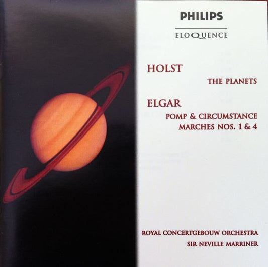 Holst* / Elgar* · Royal Concertgebouw Orchestra* · Sir Neville Marriner : The Planets / Pomp & Circumstance Marches Nos. 1 & 4 (CD)