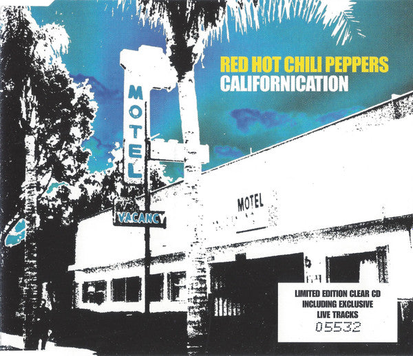 Red Hot Chili Peppers : Californication (Minimax, Single, Ltd, Num, CD1)