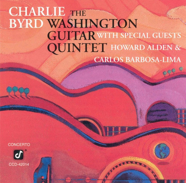 Charlie Byrd, The Washington Guitar Quintet, Howard Alden, Carlos Barbosa-Lima : The Washington Guitar Quintet (CD, Album)
