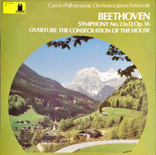 The Czech Philharmonic Orchestra, János Ferencsik, Ludwig van Beethoven : Symphony No. 2 In D, Op. 36, Overture The Consecration Of The House (LP)