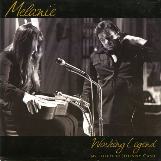 Melanie (2) : Working Legend (My Tribute To Johnny Cash) (CD, Single)