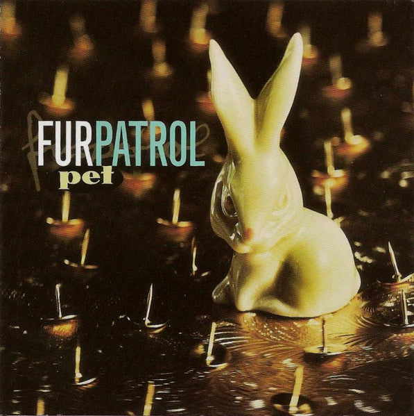 Fur Patrol : Pet (CD, Album)