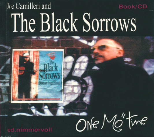 Joe Camilleri And The Black Sorrows : One Mo" Time (CD, Album, Boo)