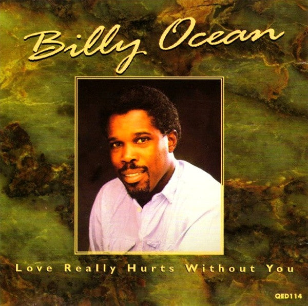 Billy Ocean : Love Really Hurts Without You (CD, Comp)