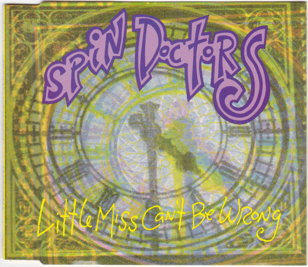 Spin Doctors : Little Miss Can't Be Wrong (CD, Single)