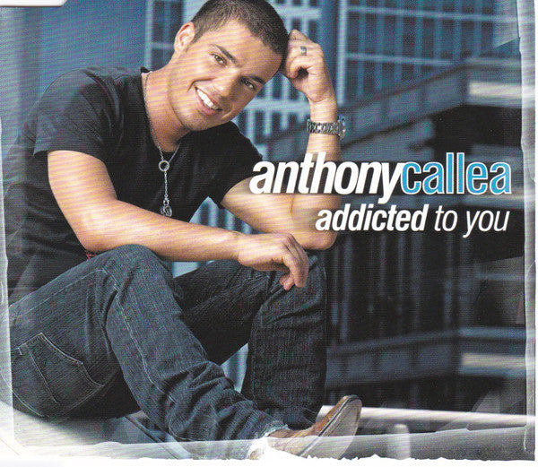Anthony Callea : Addicted To You (CD, Single)