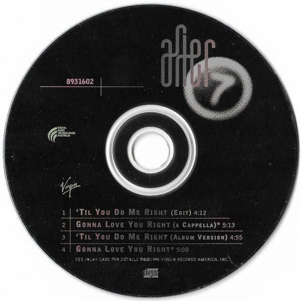 After 7 : 'Til You Do Me Right (CD, Single)