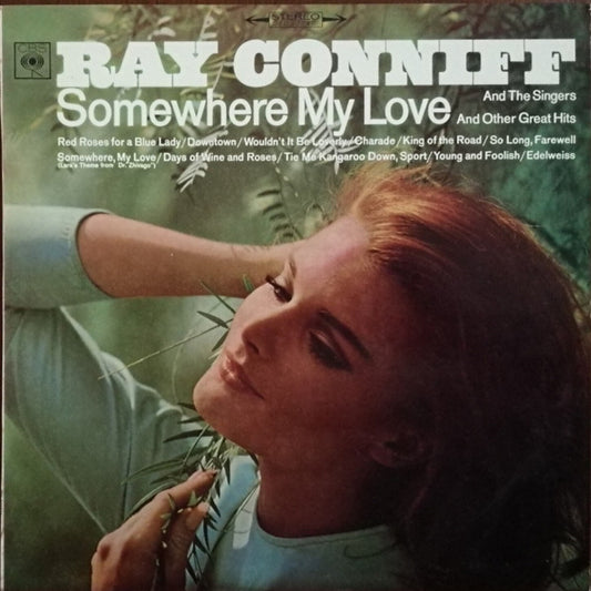 Ray Conniff And The Singers : Somewhere My Love (LP, Album)