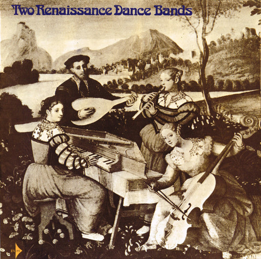 The Early Music Consort Of London / The Morley Consort / Directed By David Munrow : Two Renaissance Dance Bands (LP, Album, Club, RE)